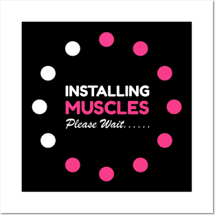 Installing Muscles Please Wait Tee, Cute Workout Gym Lover Posters and Art